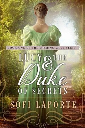 Lucy and the Duke of Secrets by Sofi Laporte