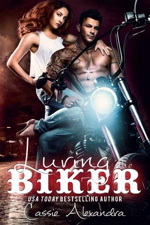 Luring the Biker by Cassie Alexandra