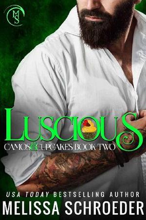 Luscious by Melissa Schroeder