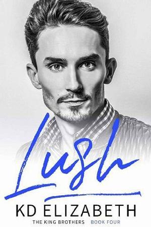 Lush by K.D. Elizabeth