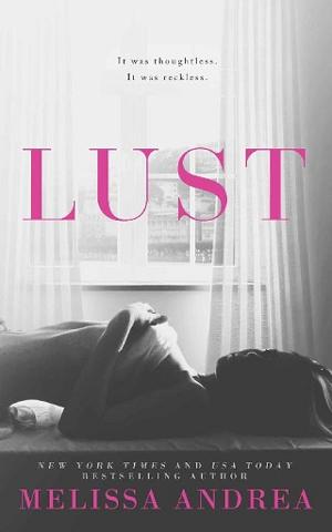 Lust by Melissa Andrea
