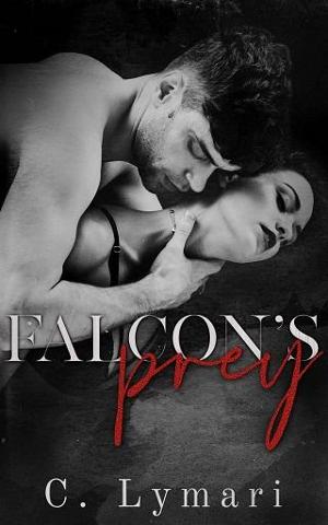 Falcon’s Prey by C. Lymari