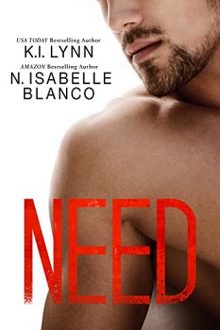 Need by K.I. Lynn