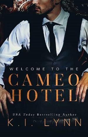 Welcome to the Cameo Hotel by K.I. Lynn