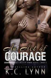 An Act of Courage by K.C. Lynn