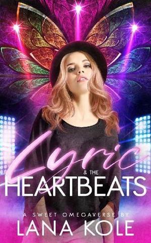 Lyric & the Heartbeats by Lana Kole