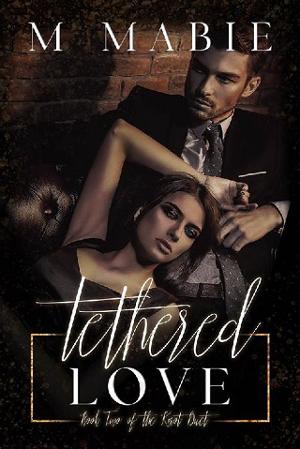 Tethered Love by M. Mabie