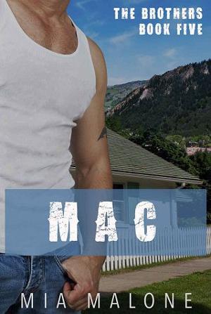 Mac by Mia Malone