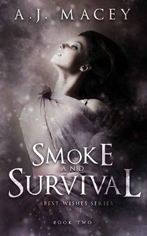 Smoke and Survival by A.J. Macey