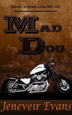 Mad Dog by Jeneveir Evans