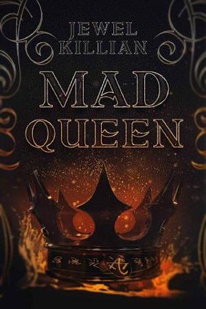 Mad Queen by Jewel Killian