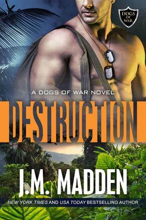 Destruction by J.M. Madden