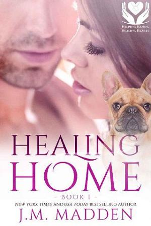 Healing Home by J.M. Madden