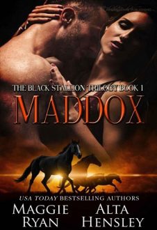 Maddox by Maggie Ryan, Alta Hensley