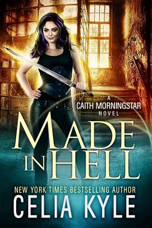 Made In Hell by Celia Kyle