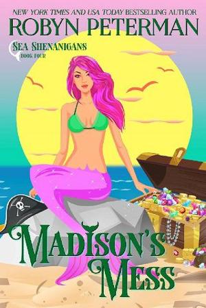 Madison’s Mess by Robyn Peterman
