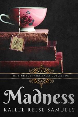 Madness by Kailee Reese Samuels