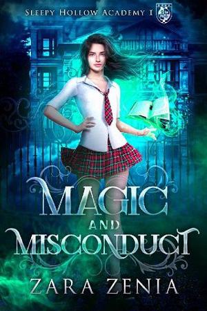 Magic and Misconduct by Zara Zenia