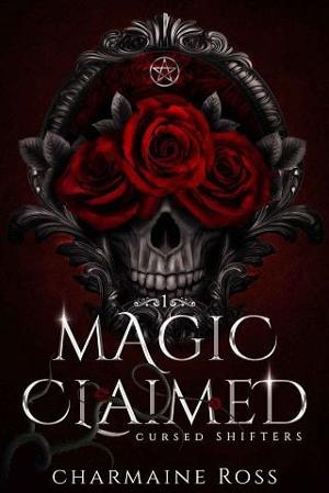 Magic Claimed by Charmaine Ross