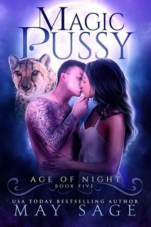 Magic Pussy by May Sage
