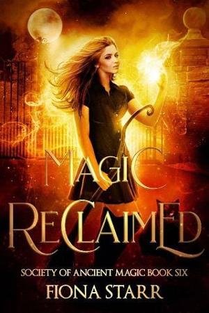 Magic Reclaimed by Fiona Starr