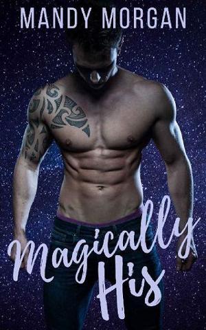 Magically His by Mandy Morgan