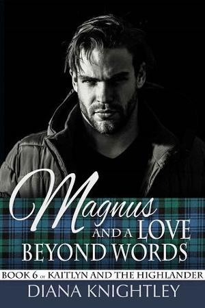Magnus and a Love Beyond Words by Diana Knightley