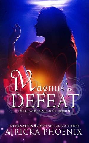 Magnus’ Defeat by Airicka Phoenix
