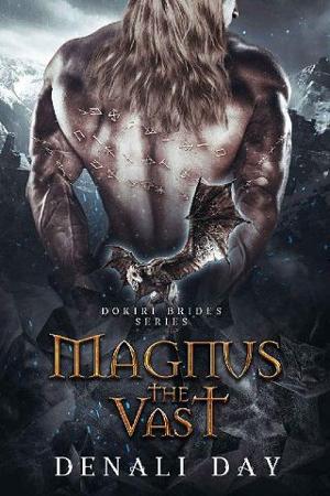 Magnus the Vast by Denali Day