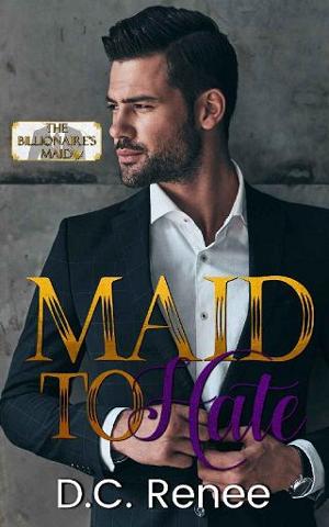 Maid To Hate by DC Renee