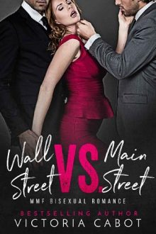 Wall Street Vs. Main Street by Victoria Cabot