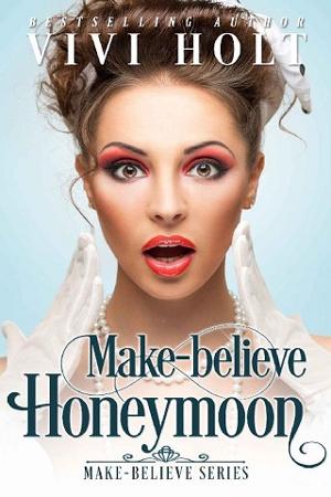 Make-Believe Honeymoon by Vivi Holt