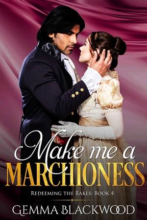 Make Me a Marchioness by Gemma Blackwood