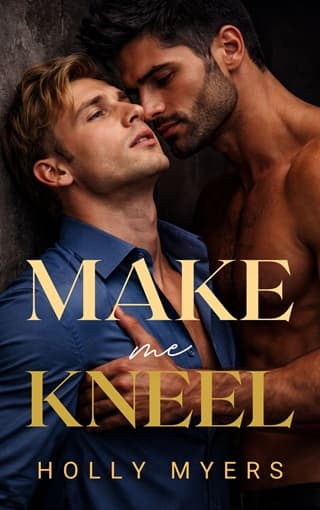 Make Me Kneel by Holly Myers