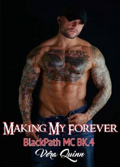 Making My Forever by Vera Quinn