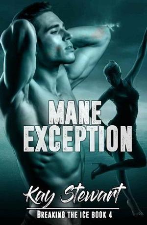 Mane Exception by Kay Stewart