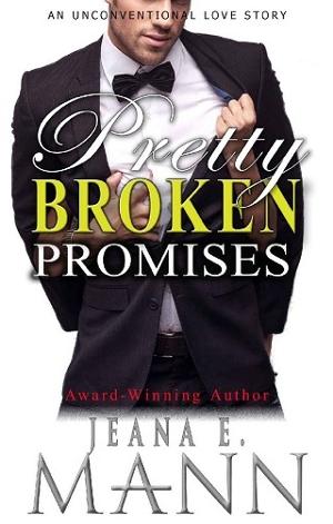 Pretty Broken Promises by Jeana E. Mann