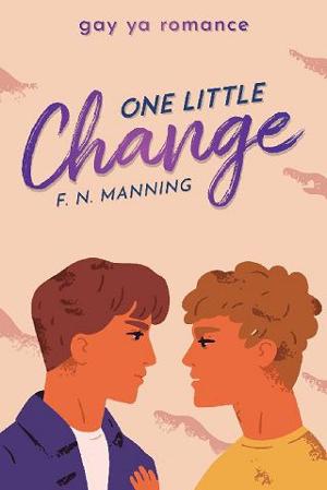 One Little Change by F.N. Manning