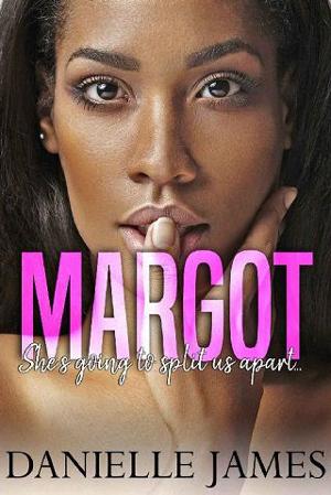 Margot by Danielle James