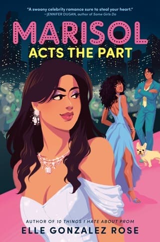 Marisol Acts the Part by Elle Gonzalez Rose