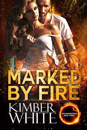 Marked By Fire by Kimber White