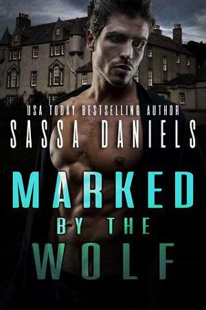 Marked By the Wolf by Sassa Daniels