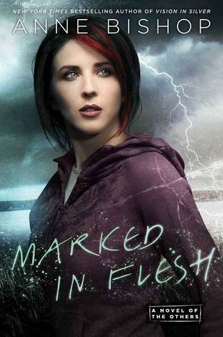 Marked in Flesh (The Others #4) by Anne Bishop