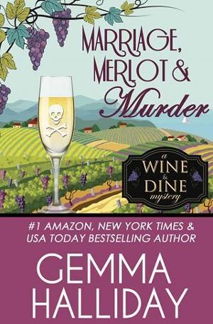 Marriage, Merlot & Murder by Gemma Halliday