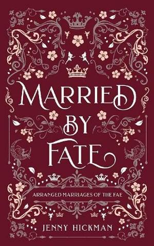 Married By Fate by Jenny Hickman