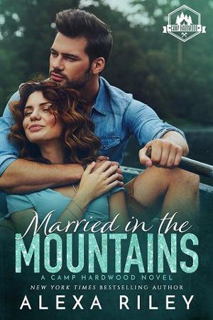 Married in the Mountains by Alexa Riley