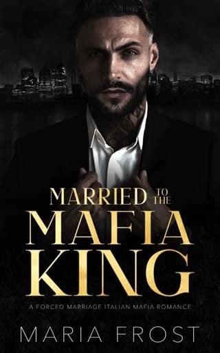 Married to the Mafia King by Maria Frost