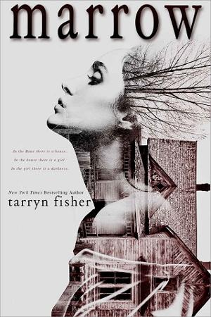 Marrow by Tarryn Fisher