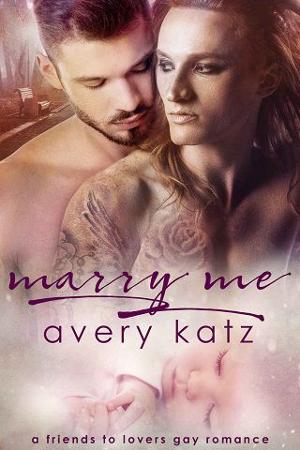 Marry Me by Avery Katz