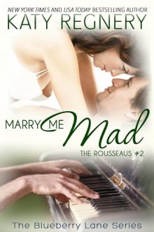 Marry Me Mad by Katy Regnery